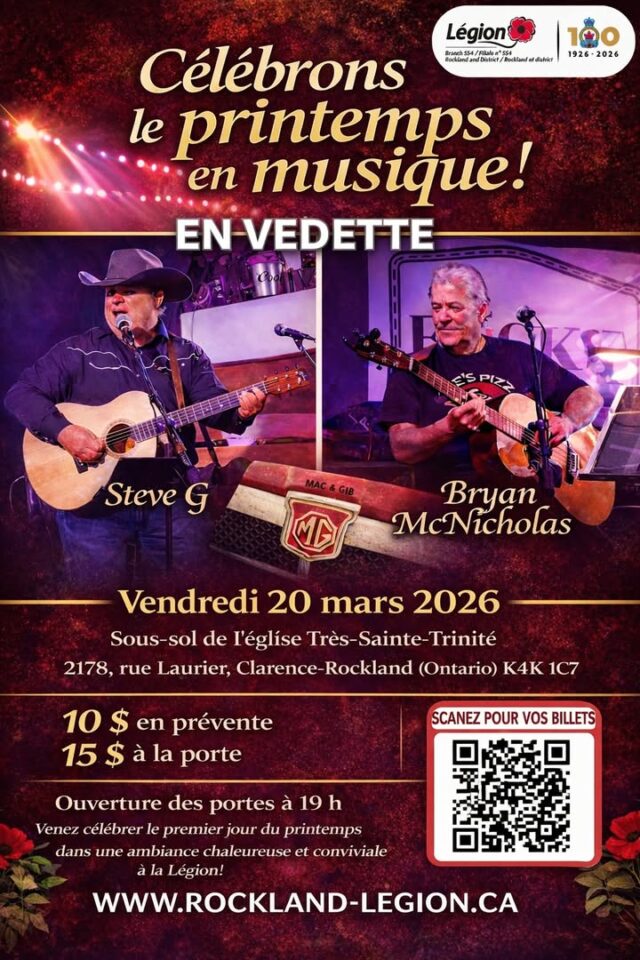 🎶 LIVE MUSIC NIGHT – 19+ EVENT 🎶Looking for a great night out in Rockland? Grab your friends and celebrate the first day of spring with live music at Royal Canadian Legion Branch 554 – Rockland & District!🎤 Featuring: Steve G & Bryan McNicholas📅 Friday, March 20, 2026🕖 Doors open at 7PM📍 Basement of Très-Sainte-Trinité Church, Clarence-Rockland🎟 19+ Event💲 $10 in advance💲 $15 at the doorCold drinks, great music, and a fun community atmosphere — the perfect Friday night plan.🎫 Get your tickets now:👉 https://rockland-legion.ca/event/spring-into-music-celebrons-le-printemps-en-musique/Tag who you’re bringing 👇#RocklandEvents #LiveMusic #Branch554 #NightOut #clarencerockland____________________________________________________________________🎶 SOIRÉE MUSICALE – 19 ANS ET PLUS 🎶Envie d'une super soirée à Rockland ? Rencontrez vos amis et célébrez le premier jour du printemps en musique à la Légion royale canadienne, filiale 554 – Rockland et district !🎤 Avec : Steve G et Bryan McNicholas📅 Vendredi 20 mars 2026🕖 Les portes ouvrent à 19 h📍 Sous-sol de l'église de la Très-Sainte-Trinité, Clarence-Rockland🎟 Événement réservé aux 19 ans et plus💲 10 $ en prévente💲 15 $ à l'entréeBoissons fraîches, bonne musique et ambiance conviviale : la soirée parfaite pour un vendredi soir réussi !🎫 Réservez vos billets dès maintenant :👉 https://rockland-legion.ca/event/spring-into-music-celebrons-le-printemps-en-musique/Identifiez la personne qui vous accompagne 👇#ÉvénementsRockland #musique #filiale554 #Sortie #clarencerockland